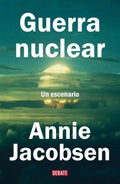 GUERRA NUCLEAR | JACOBSEN ANNIE