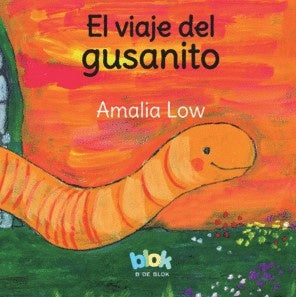VIAJE DEL GUSANITO EL | LOW AMALIA