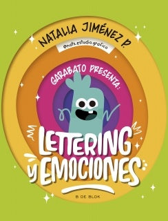 GARABATO PRESENTA. LETTERING Y EMOCIONES | JIMENEZ NATALIA