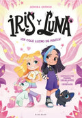 IRIS Y LUNA 1. COLE LLENO DE MAGIA!, UN | AURORA QUIRÓN