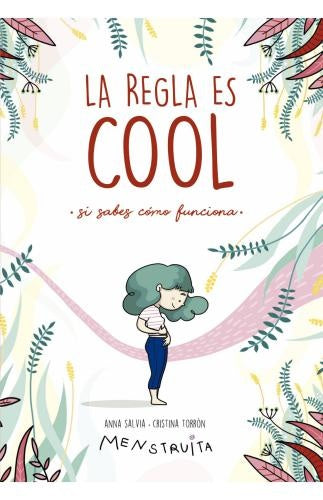 LA REGLA ES COOL | ANNA SALVIA