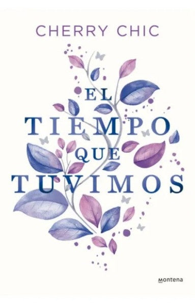 EL TIEMPO QUE TUVIMOS | CHIC CHERRY