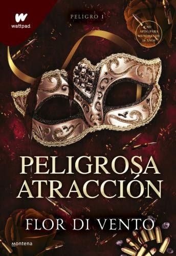 PELIGROSA ATRACCIÓN.1 | FLOR DI VENTO