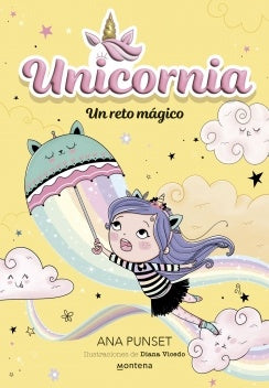 UNICORNIO 3. UN RETO MAGICO | ANA PUNSET