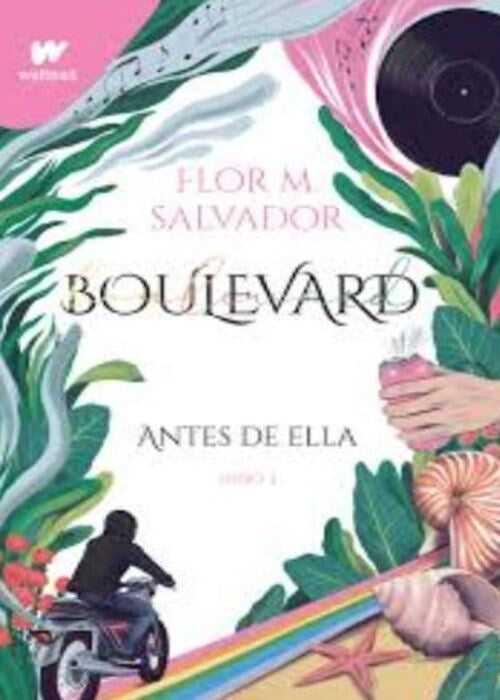 BOULEVARD. ANTES DE ELLA