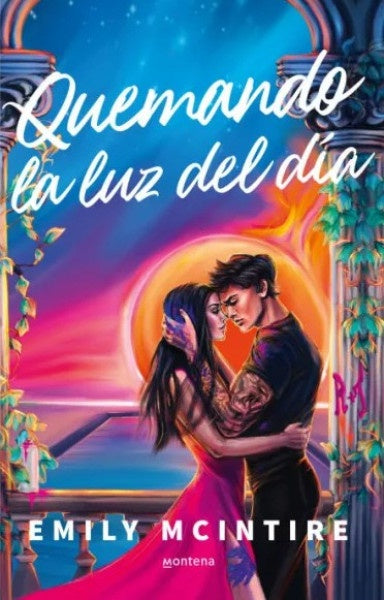 QUEMANDO LA LUZ DEL DIA | EMILY MCINTIRE