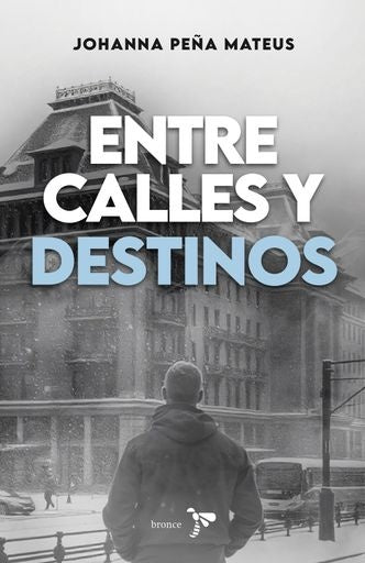 ENTRE CALLES Y DESTINOS | YULY JOHANNA PEÑA MATEUS