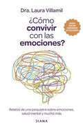 CÓMO CONVIVIR CON LAS EMOCIONES?