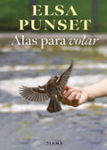 ALAS PARA VOLAR | ELSA PUNSET