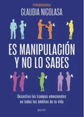 ES MANIPULACIÓN Y NO LO SABES