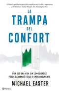 TRAMPA DEL CONFORT LA | EASTER MICHAEL