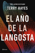 EL AÑO DE LA LANGOSTA | TERRY HAYES