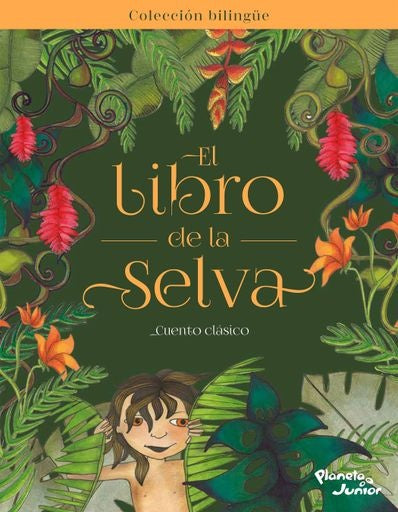 EL LIBRO DE LA SELVA | KIPLING RUDYARD