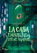 LA CASA EMBRUJADA TIENE HAMBRE | LUIS SUESCÚN