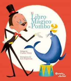 EL LIBRO MÁGICO DE POMBO 2 (EDICIÓN REVISADA) | RAFAEL POMBO