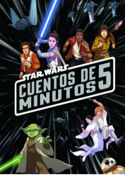 STAR WARS. CUENTOS DE 5 MINUTOS | STAR WARS