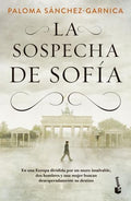 LA SOSPECHA DE SOFÍA | PALOMA SÁNCHEZ-GARNICA