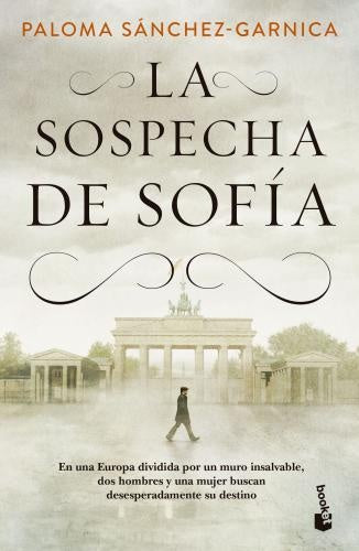 LA SOSPECHA DE SOFÍA | PALOMA SÁNCHEZ-GARNICA