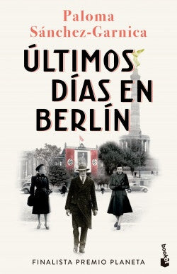 ÚLTIMOS DÍAS EN BERLÍN | PALOMA SÁNCHEZ-GARNICA