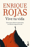 VIVE TU VIDA | ENRIQUE ROJAS
