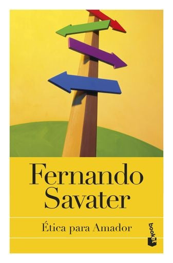 ÉTICA PARA AMADOR | FERNANDO SAVATER