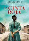 La cinta roja | LUCY ADLINGTON
