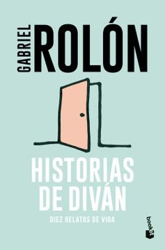 Historias de diván | Gabriel Rolón