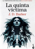 LA QUINTA VÍCTIMA | J.D. BARKER