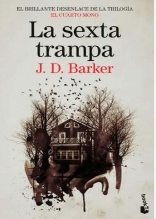 LA SEXTA TRAMPA | J.D. BARKER