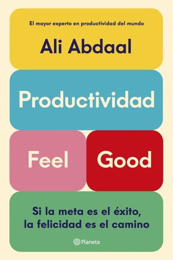 Productividad Feel Good | Ali Abdaal