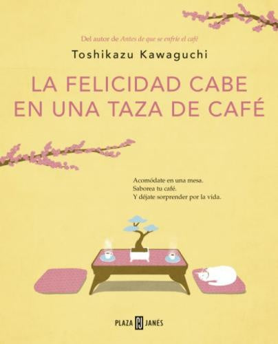 LA FELICIDAD CABE EN UNA TAZA DE CAFÉ | TOSHIKAZU KAWAGUCHI