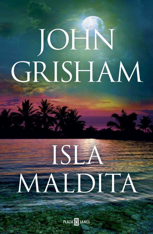 ISLA MALDITA | JOHN GRISHAM