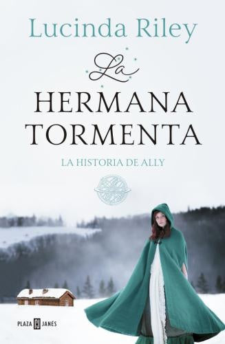 SIETE HERMANAS 2,LAS HERMANA TORMENTA | LUCINDA RILEY