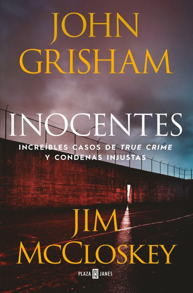 INOCENTES | JIM JOHN GRISHAM; MCCLOSKEY
