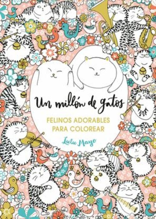 UN MILLÓN DE GATOS | LULU MAYO