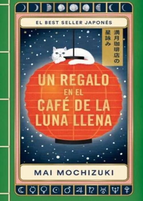 UN REGALO EN EL CAFÉ DE LA LUNA LLENA | MOCHIZUKI MAI