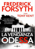 LA VENGANZA DE ODESSA | FREDERICK FORSYTH