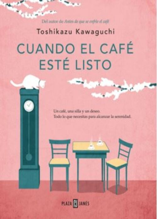 CUANDO EL CAFÉ ESTÉ LISTO | TOSHIKAZU KAWAGUCHI