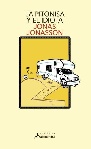 PITONISA Y EL IDIOTA LA | JONASSON JONAS