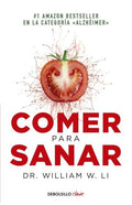 COMER PARA SANAR | WILLIAM W. LI