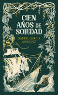 CIEN AÑOS DE SOLEDAD | GARCIA MARQUEZ GABRIEL