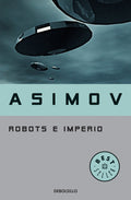 ROBOTS E IMPERIO | ASIMOV ISAAC