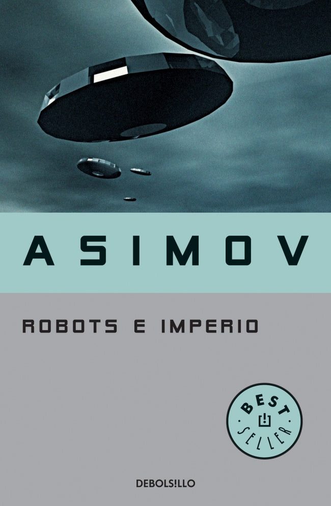 ROBOTS E IMPERIO | ASIMOV ISAAC