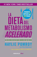 LA DIETA DEL METABOLISMO ACELERADO | EVE HAYLIE POMROY; ADAMSON