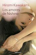 LOS AMORES DE NISHINO | KAWAKAMI HIROMI