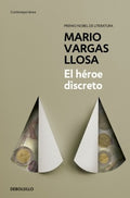 EL HÉROE DISCRETO | VARGAS LLOSA MARIO