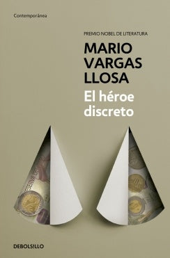 EL HÉROE DISCRETO | VARGAS LLOSA MARIO