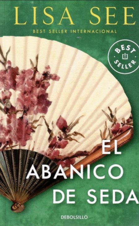EL ABANICO DE SEDA | LISA SEE