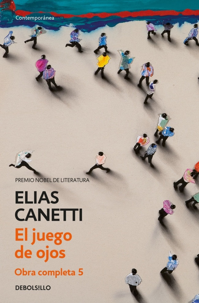 EL JUEGO DE OJOS | CANETTI ELIAS