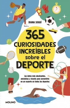 365 CURIOSIDADES DEL DEPORTE | SEGUI DIANA